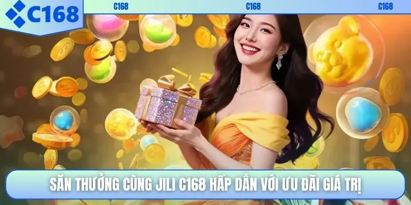 Săn Thưởng Cùng Jili C168